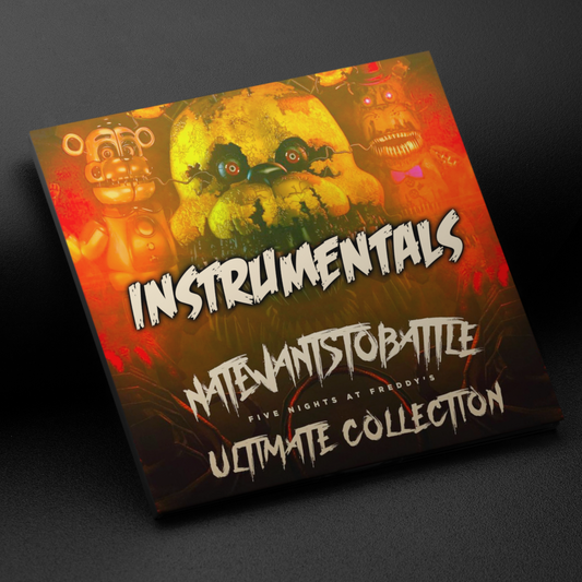 NateWantsToBattle - FNAF Ultimate INSTRUMENTALS